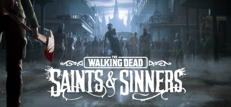 The Walking Dead Saints & Sinners IGG Games