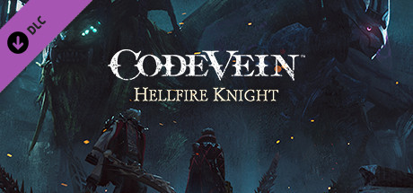 CODE VEIN Hellfire Knight Download DLC
