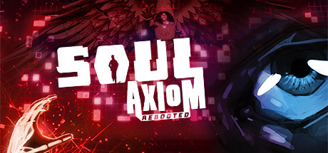Soul Axiom Rebooted Download PC Game