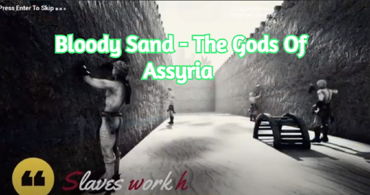 Bloody Sand – The Gods Of Assyria Free Download