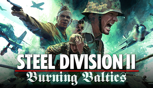 Steel Division 2 – Burning Baltics DLC Download