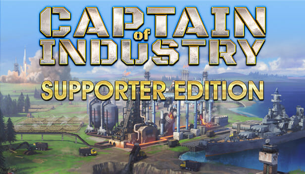 Captain of Industry Supporter edition Download
