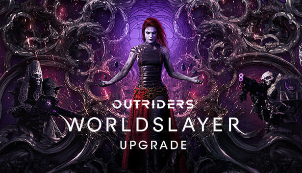OUTRIDERS WORLDSLAYER UPGRADE Download