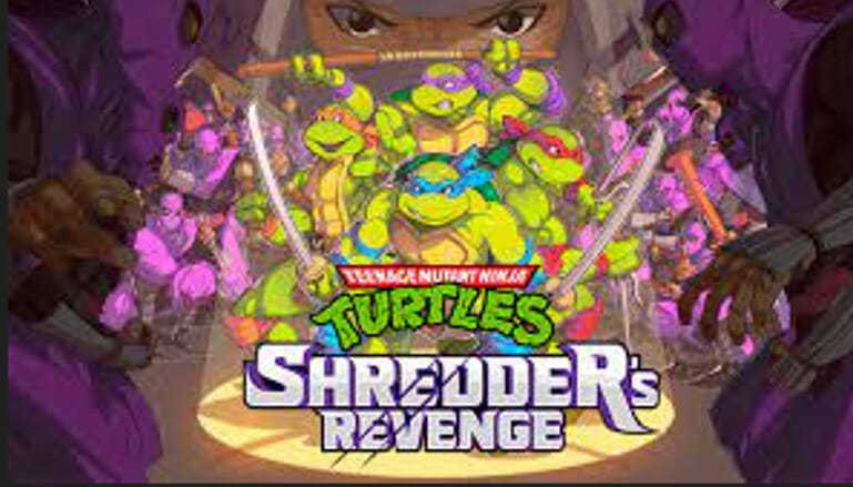 Teenage Mutant Ninja Turtles: Shredder’s Revenge Download