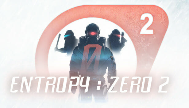 Entropy: Zero 2 Free Download