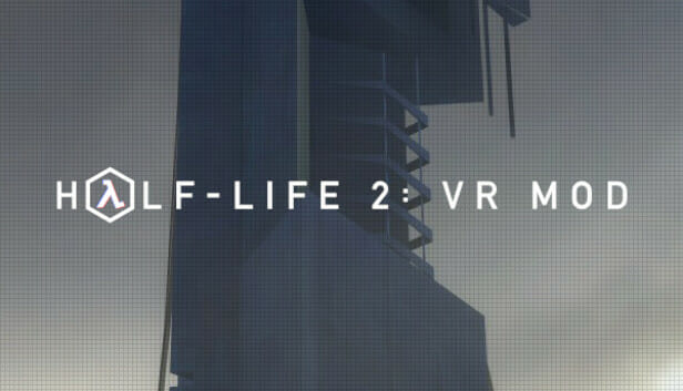Half-Life 2: VR Mod Free Download