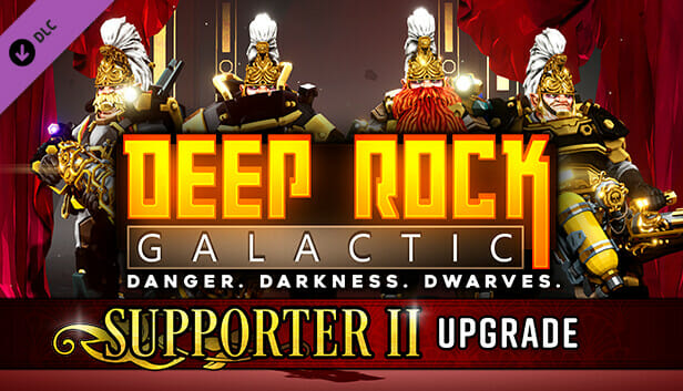 Deep Rock Galactic - Supporter II Upgrade Free Download