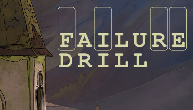Failure Drill Free Download