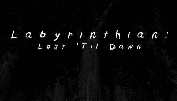 Labyrinthian: Lost ‘Til Dawn Free Download