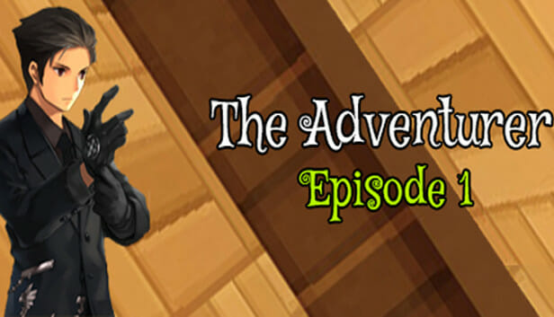 The Adventurer – Episode 1: Beginning of the End Download