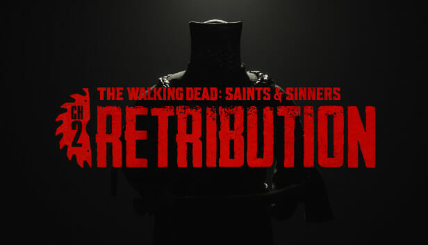 The Walking Dead Saints & Sinners - Chapter 2 Retribution Free Download