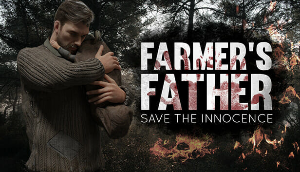 Farmer’s Father: Save the Innocence Download
