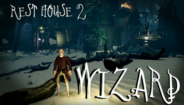 Rest House II - The Wizard Free Download
